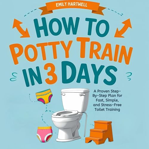 Listen to How to Potty Train in 3 Days by Emily Hartwell episode artwork