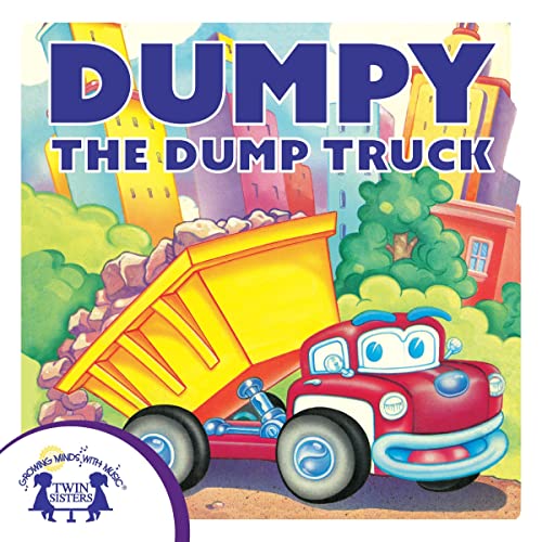 Dumpy the Dump Truck Storytime Books, Book 5 (Audible