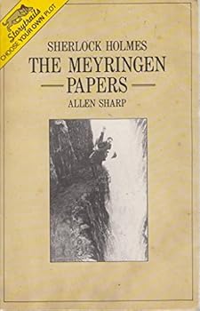 Sherlock Holmes: The Meyringen Papers (Storytrails) - Book #19 of the Storytrails