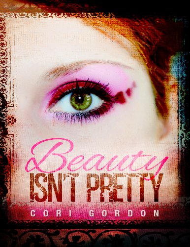 Beauty Isn't Pretty