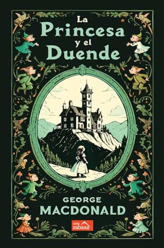 La princesa y el duende: con ilustraciones originales