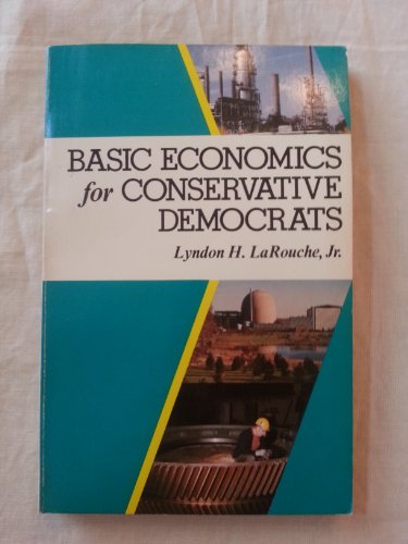 Basic Economics for Conservative Democrats view 2
