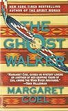 The Ghost Walker (A Wind River Reservation Mystery)