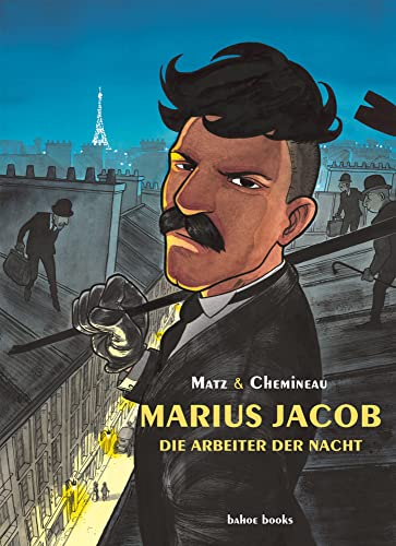 Marius Jacob: Die Arbeiter der Nacht