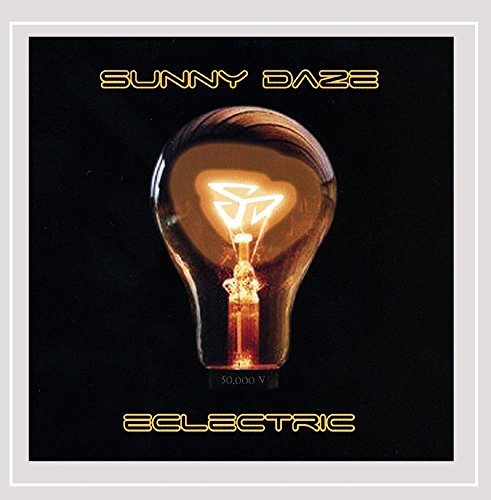 Eclectric -  Sunny Daze, Audio CD