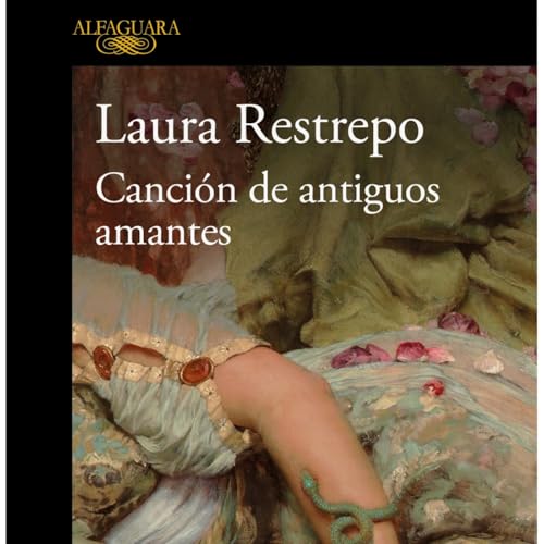 Presentaci&oacute;n del libro &laquo;Canci&oacute;n de antiguos amantes&raquo;, de Laura Restrepo Podcast By  cover art