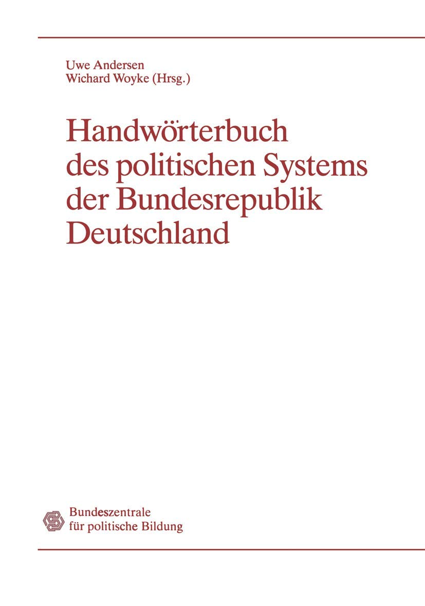 Handwörterbuch des politischen Systems der Bundesrepublik Deutschland (German Edition)