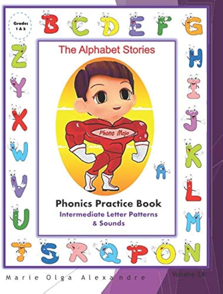 The Alphabet Stories Phonics Practice Book: Intermediate Letter