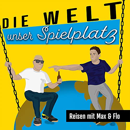 Die Welt unser Spielplatz cover art
