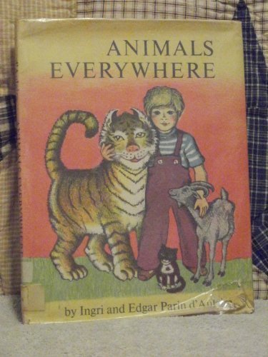 Animals Everywhere by Ingri and Edgar Parin D'A... B01F9QXOSE Book Cover