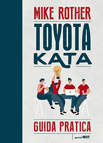 Toyota Kata. Guida prat