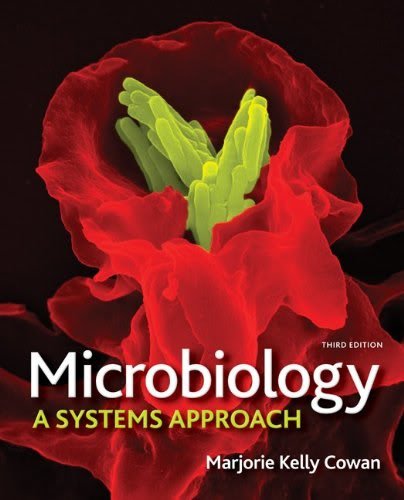 Microbiology a Systems Approach Special Edition for UTA with Access Card