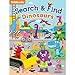 My First Search & Find: Dinosaurs Board Book €“ Fun Dinosaur Search for Toddlers Ages 2+ | Boost Focus, Learn Colors & Numbers | Great Read-Together Gift