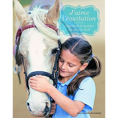 J'aime l'&eacute;quitation apprends &agrave; monter au poney club
