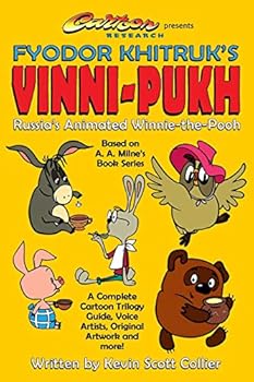 Paperback Russia's Winnie-the-Pooh: Fyodor Khitruk's Vinni-Pukh Book