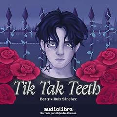Tik Tak Teeth (Spanish Edition) cover art
