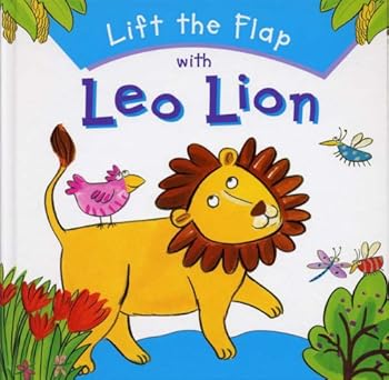 Hardcover Leo Lion (Lift the Flap: Hide & Seek) Book