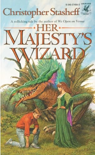 Her Majesty's Wizard (A Wizard in Rhyme) 0345274563 Book Cover