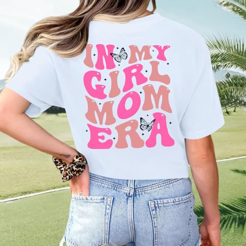 Image of Mama Shirts for Women in My Girl Mom Era Shirt Funny Letter Printed Graphic Tees Casual Tops