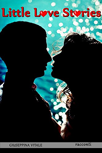 Little love stories: give me a reason to dream Little love stories: give me a reason to dream