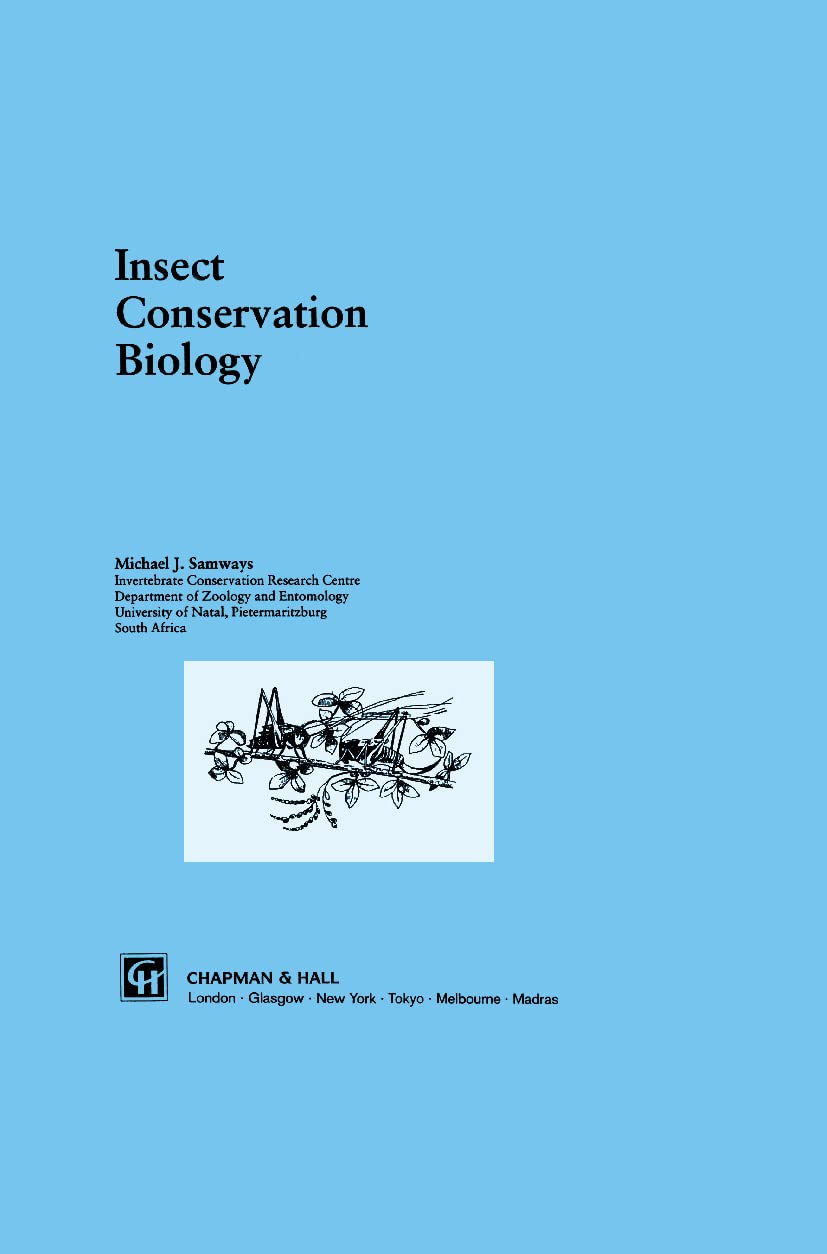Insect Conservation Biology (Conservation Biology, No 2) (Chapman & Hall Ecotoxicology Series)