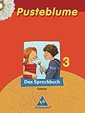  Pusteblume. Das Sprachbuch - Ausgabe 2007 Sachsen: Schülerband 3