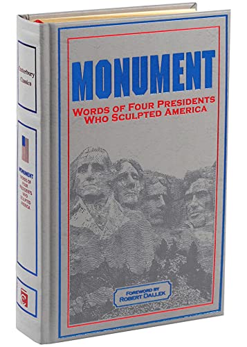 Monument: Words of Four Presidents Who Sculpted America (Leather-bound Classics) Leather Bound – May 5, 2020 - Image 3
