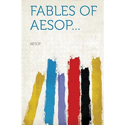 Fables of Aesop...
