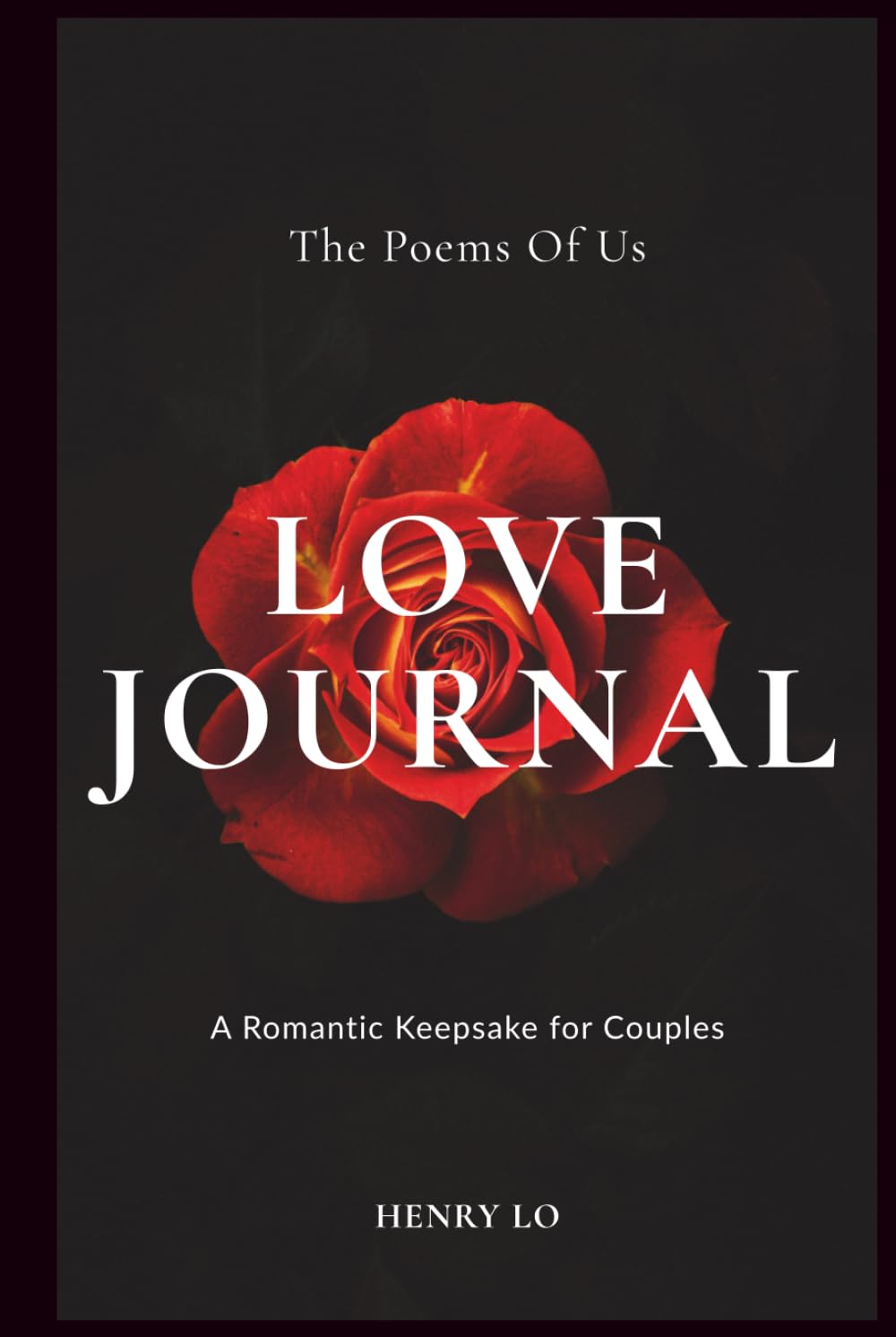 THE POEMS OF US!: A Guided Journal for Couples to Write and Reflect