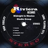 Midnight In Mexico