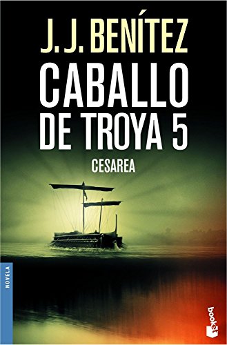 Cesarea. Caballo de Troya 5 (Spanish Edition)