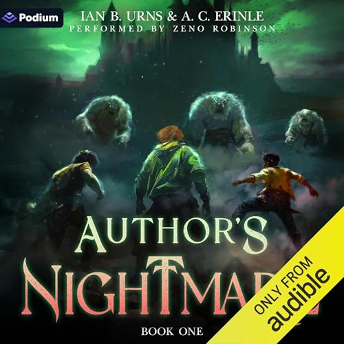 Author's Nightmare: A Grimdark Isekai LitRPG by Ian B. Urns, A. C. Erinle episode artwork