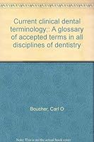 Current Clinical Dental Terminology 0801607191 Book Cover