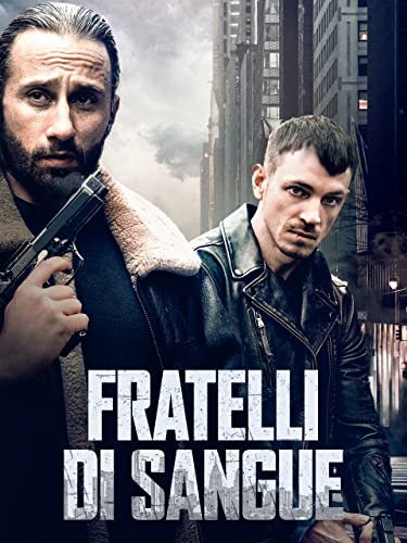  Fratelli di sangue