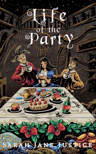 Life of the Party (Alternate Alice Book 6) (English Edition)