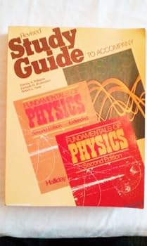 Paperback Study Guide to accompany Halliday and Resnick Fundamentals of Physics 2nd ed. and Physics, Combined, 3rd ed. Book