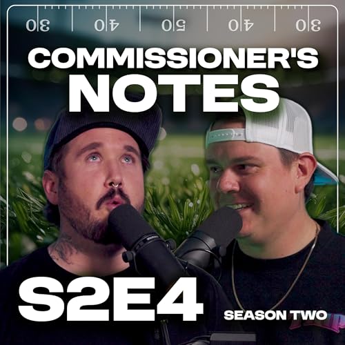 Commissioner's Notes S2 EP 4 | Waiver Wire, Big Ls & Magic