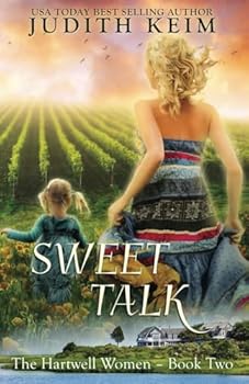 Paperback Sweet Talk (The Hartwell Women) Book