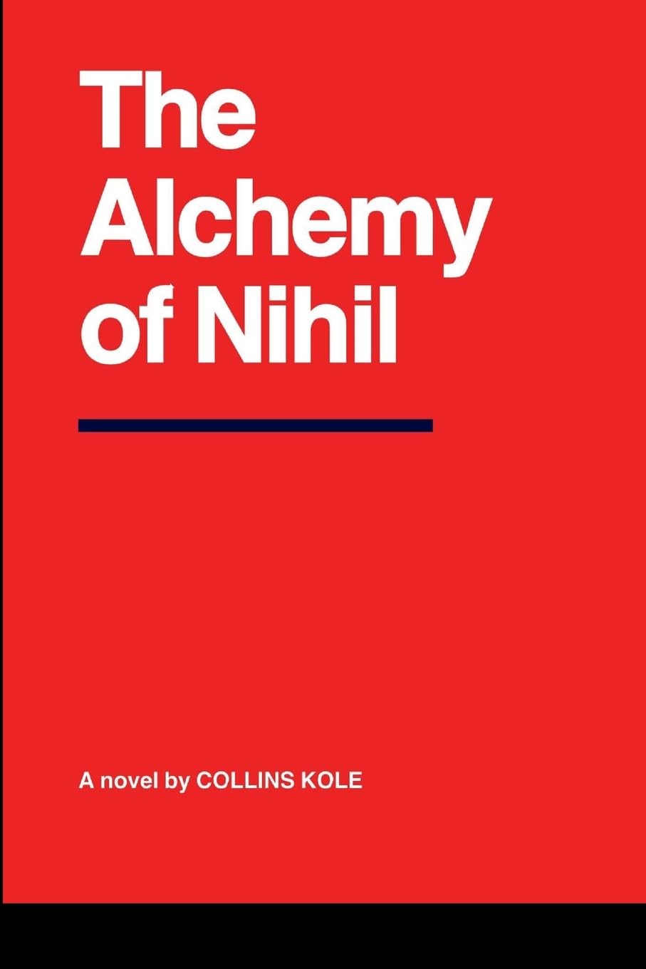 The Alchemy of Nihil