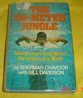 The 50-meter jungle;: How Olympic gold medal swimmers are made, 0698105591 Book Cover