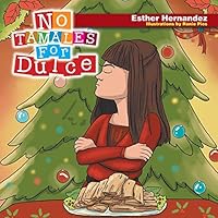 No Tamales for Dulce 1503583317 Book Cover