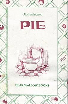 Paperback Old-Fashioned Pie Recipes Book