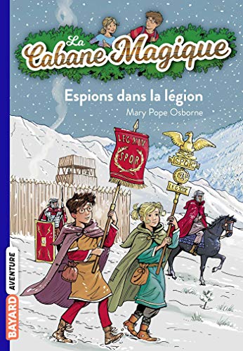 Télécharger La cabane magique, Tome 53 : Espions dans la légion romaine PDF