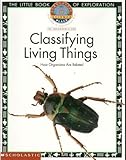 Classifying Living Things : How Organisms Are Related