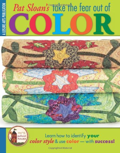 Pat Sloan's Take the Fear Out of Color