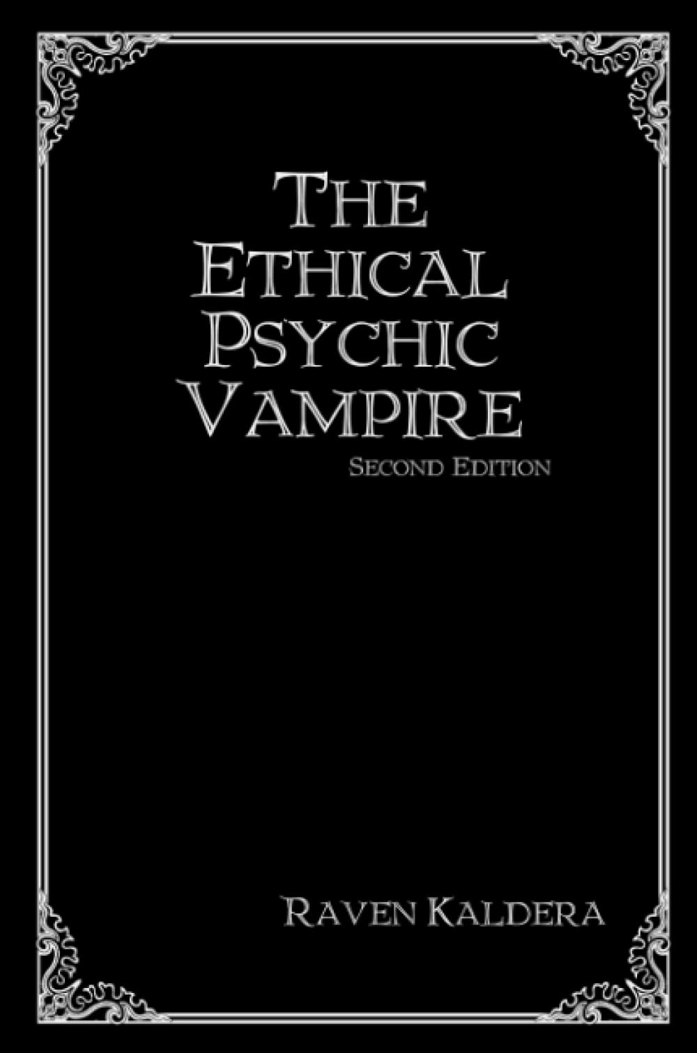 The Ethical Psychic Vampire