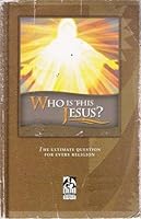 Who Is This Jesus? 1579249639 Book Cover