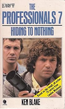 Hiding to Nothing - Book #7 of the Professionals