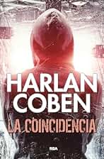 La coincidencia: #2 (Serie Negra)