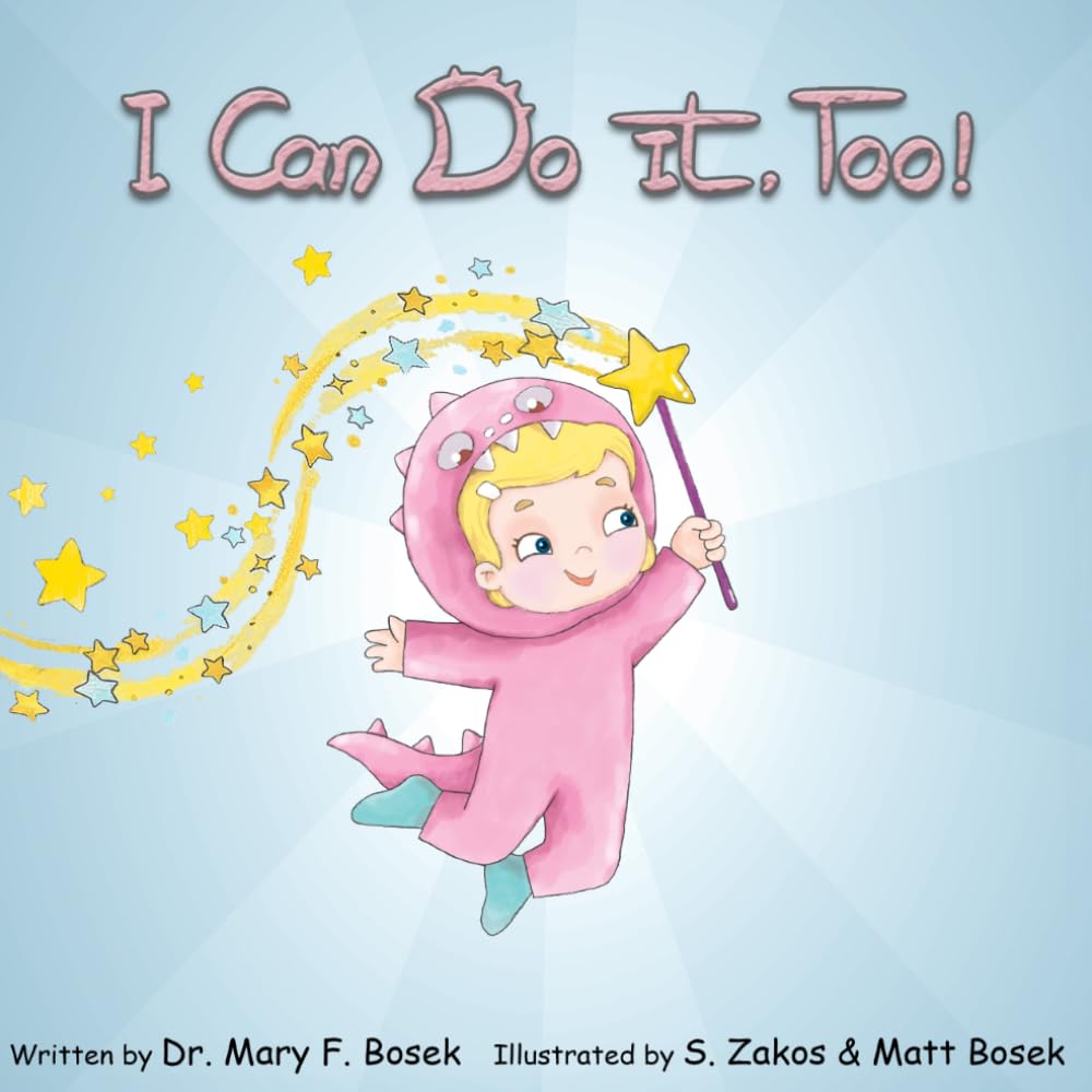 I Can Do It, Too!